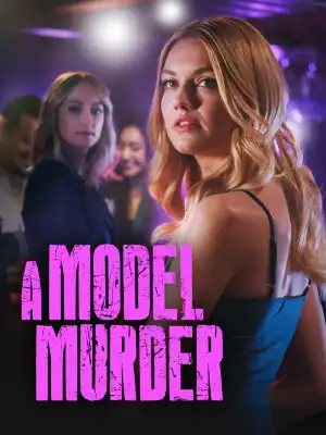 A Model Murder (2024) | Hollywood movie