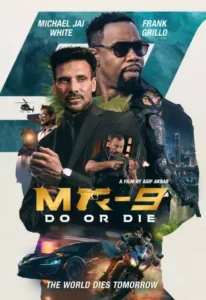  MR 9 Do or Die (2024) | Hollywood movie