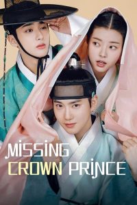 Missing Crown Prince S01 (Episode 6 Added) | Korean Drama