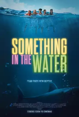 Something in the Water (2024) | Hollywood movie