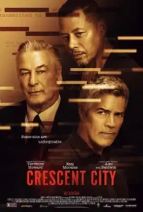 Read more about the article Crescent City (2024) 
