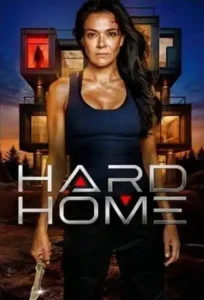 Read more about the article Hard Home (2024