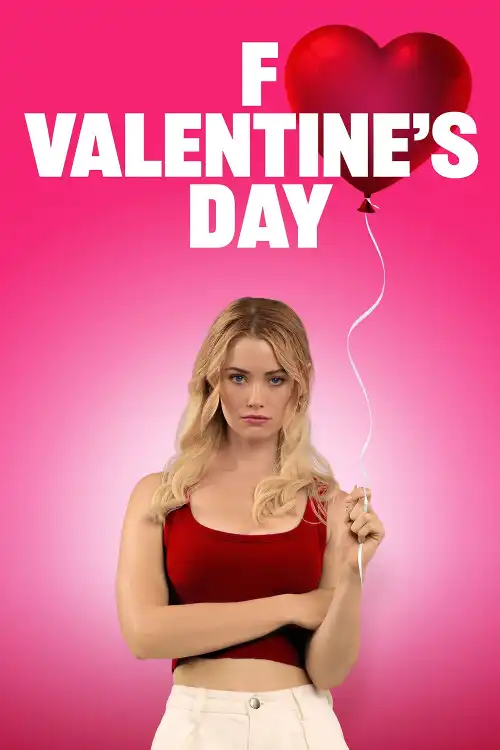 F*ck Valentines Day (2026)